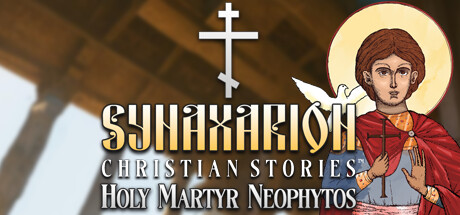 Synaxarion Christian Stories Holy Martyr Neophytos-Tenoke