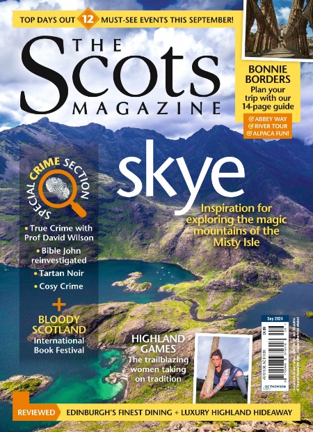 The Scots Magazine - September 2024