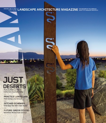 Landscape Architecture Magazine USA - August 2024