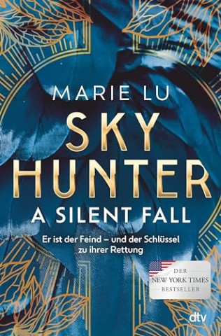 Cover: Lu, Marie - Skyhunter 01 - A Silent Fall
