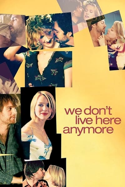 We Dont Live Here Anymore (2004) 1080p WEBRip-LAMA B948e6a28e9265872733e2882f50eadb