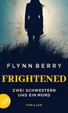 Cover: Berry, Flynn - Frightened