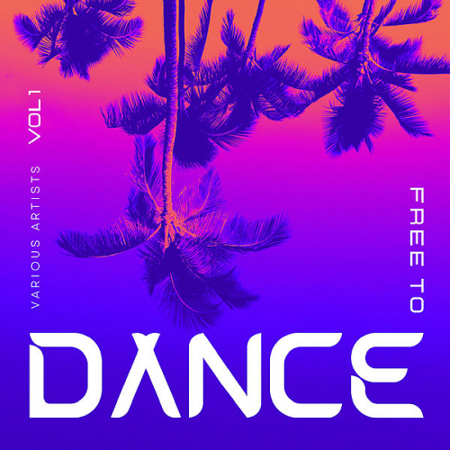 Free To Dance Vol. 1 (2024)