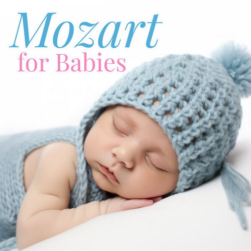 Mozart For Babies (2024)