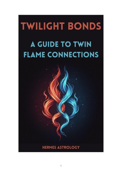 Twilight Bonds: A Guide To Twin Flame Connections - Hermes Astrology 8f2f8241c3b3ef8e64d668f865694802