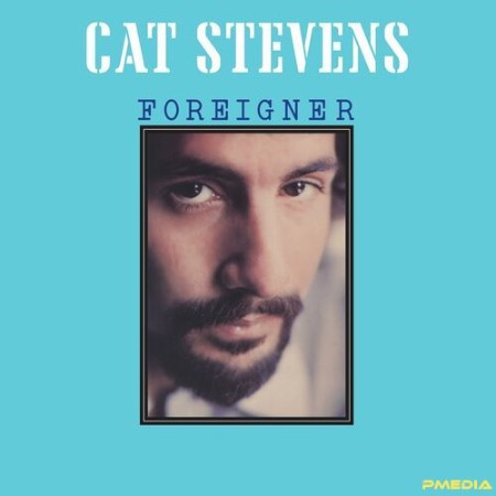 Yusuf / Cat Stevens - Foreigner (Remastered 2024) 2024