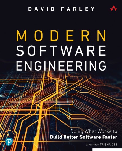 Modern Software Engineering: Doing What Works to Build Better Software Faster - Da... 3c7cbbe218417dff4c17b29dc5c18c06