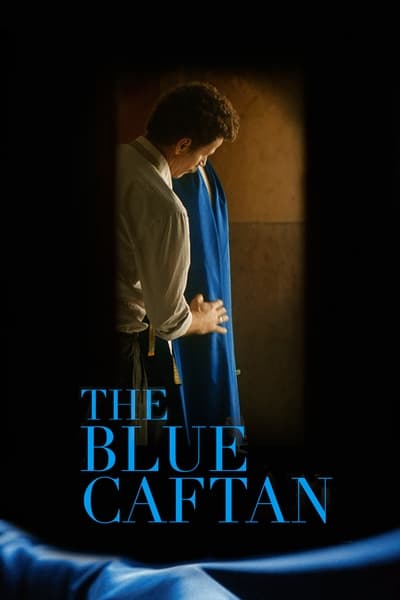 The Blue Caftan (2023) 1080p WEBRip DDP 5 1 10bit H 265-iVy A5b24df99e8c25b1d23e2caaddd3a216