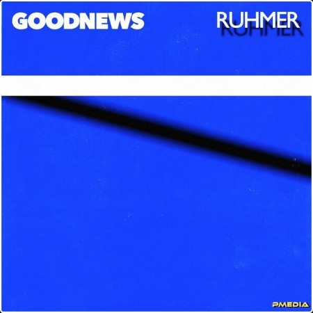 Ruhmer - Goodnews (2024) [16Bit-44 1kHz] FLAC  Edc85cb9bd0fa990389afcf4afb4d217