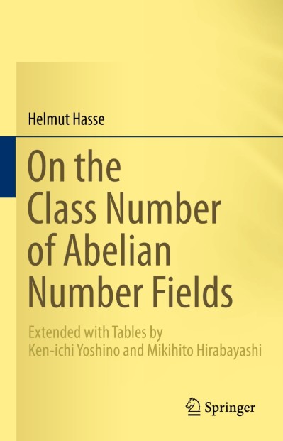 On the Class Number of Abelian Number Fields: Extended with Tables by Ken-ichi Yos... 6ffd507344675d23a2a7fb7b93177221