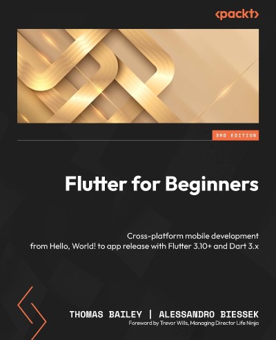 Flutter for Beginners - Third Edition: Cross-platform mobile development from Hell... B8c3d25f75da5bcefa5eea87505c833f