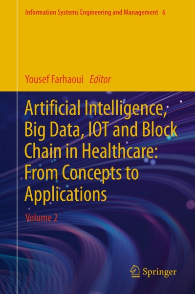 Artificial Intelligence, Big Data, IOT and Block Chain in Healthcare: From Concept... 1e45ef0111c6ffcb1d73e454baa5c453