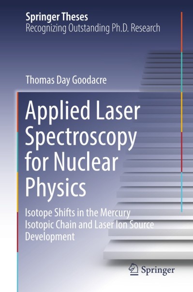 Applied Laser Spectroscopy for Nuclear Physics: Isotope Shifts in the Mercury Isot... Ff4b7b94c03d604461354f31984aa959