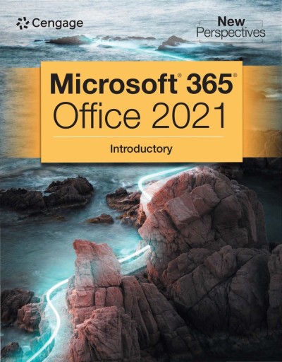 New Perspectives MicrosoftOffice 365 & Office 2016: Introductory, Spiral bound Ver... F891c3bce7f364df5d73768e78320768