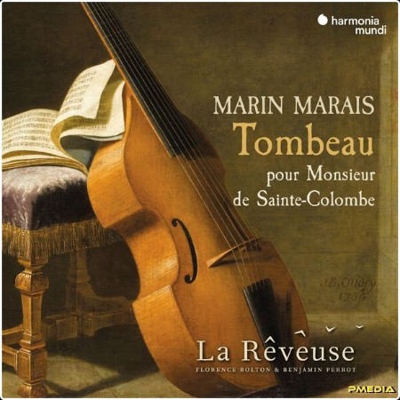 La Rêveuse - Marais Tombeau pour Monsieur de Sainte-Colombe (2024) [24Bit-192kHz] FLAC  Ea601623626d920ba1415623e43d2969