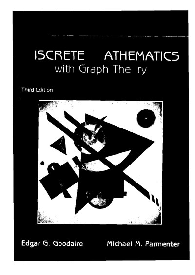 DISCRETE MATHEMATICS AND GRAPH THEORY - BHAVANARI SATYANARAYANA 7b36ddd7137b1115514ca28070130c7c