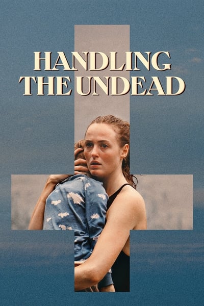 Handling the Undead (2024) 1080p WEBRip DDP 5 1 8bit H 265-iVy F82b2e21f6b71465f47cbe7a20621f7d