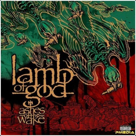 Lamb Of God - Ashes of the Wake (20th Anniversary Edition) (2024) Mp3 320kbps  B8f4472a661172c263cdd18eb97b5b88