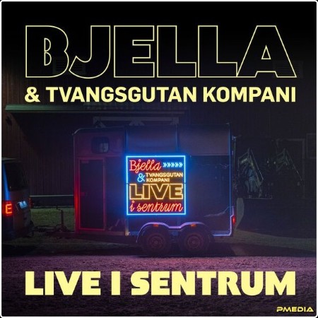 Stein Torleif Bjella - Bjella & Tvangsgutan kompani - Live i sentrum (2024) [24Bit-48kHz] FLAC  79d50d4fe5447d3e399cdd8a06c48d8d