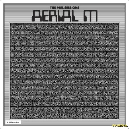 Aerial M - The Peel Sessions (2024) [16Bit-44 1kHz] FLAC  0c7fb56e542e8157d4e76f30b578cb96