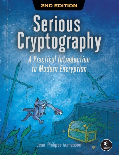 Serious Cryptography, : A Practical Introduction to Modern Encryption - Jeanilippe... 4060f71bf803ff56319bf25c9e49f0a1