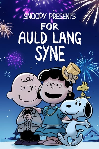 Snoopy Presents For Auld Lang Syne (2021) 1080p WEBRip DDP Atmos 5 1 10bit H 265-iVy B99b20026a8386be615cb0cd85c7b3a2