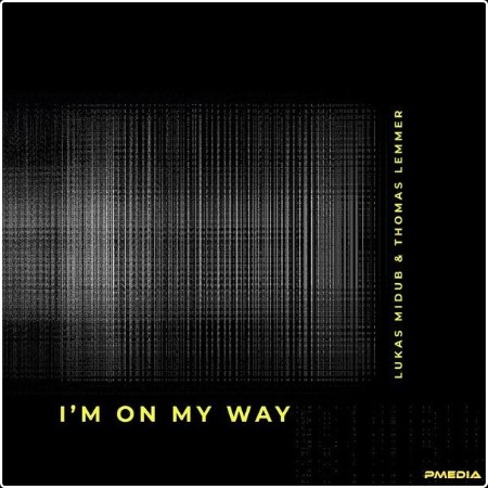 Lukas Midub - I'm on My Way (2024) [24Bit-48kHz] FLAC  B0f3adb2de25b759ae2a16f077fbf2ae