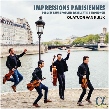 Quatuor Van Kuijk - Impressions parisiennes (2024) [24Bit-96kHz] FLAC  3a22bec5069fa2d37c69827392b97cb1