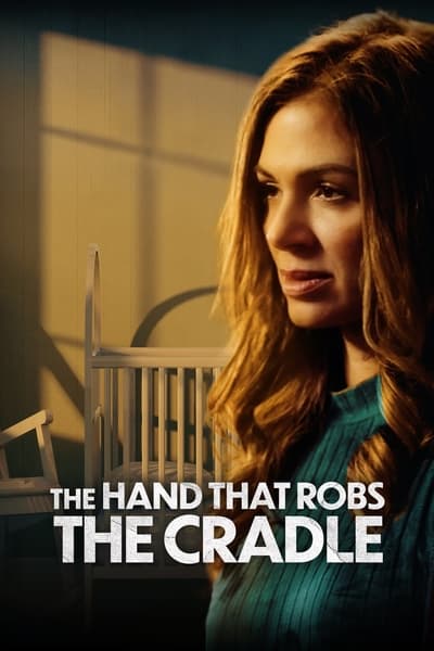 The Hand That Robs the Cradle (2023) 1080p WEBRip DDP 2 0 10bit H 265-iVy 2670e0ab3bd036db0e75284e4edaaccd