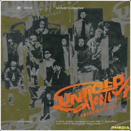 UMEDA CYPHER - Unfold Collective (2024) Mp3 320kbps  A7cabdd36179c1bfbf77b3b99688afd0