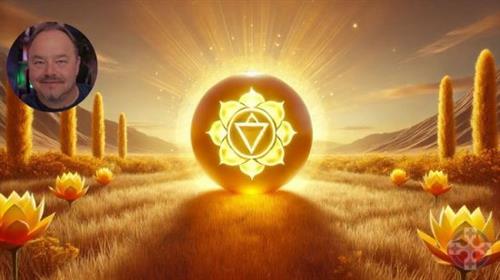 Solar Plexus Energy Healing and Chakra  Activation