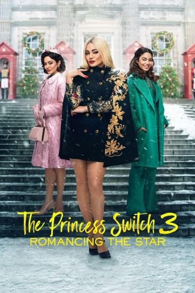 The Princess Switch 3 Romancing the Star (2021) 1080p WEBRip DDP Atmos 5 1 10bit H 265-iVy 1290d01f894650ad4383ca679d8c10d7