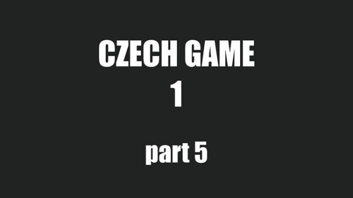 Game 1 : Part 5 (FullHD 1080p) - CzechGame/Czechav - [2024]