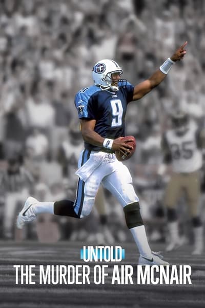 Untold The Murder of Air McNair (2024) 1080p WEBRip DDP Atmos 5 1 10bit H 265-iVy 109640004dfc4afd1cbf09e32ee9abe4