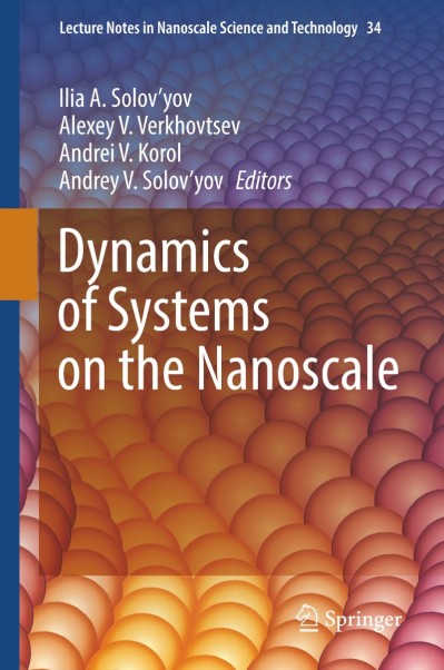 Dynamics of Systems on the Nanoscale - Ilia A. Solov'yov  6827879fb420b8ce408bed7e580e0ee7