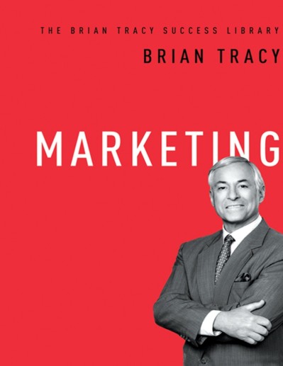 Be a Sales Superstar: 21 Great Ways to Sell More, Faster, Easier in Tough Markets - Brian Tracy