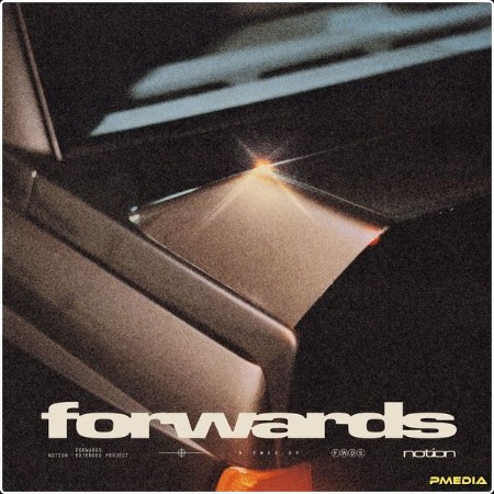 NotioN - FORWARDS (2024) [24Bit-48kHz] FLAC  Abb8ae6aac13a0ff21dbc0a9e1b2164e