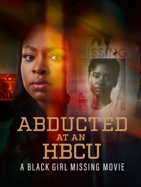 Abducted At An HBCU A Black Girl Missing Movie (2024) 1080p WEBRip x264 AAC-YTS