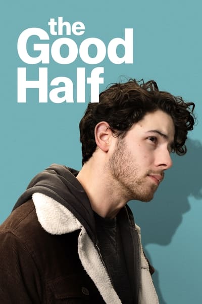 The Good Half (2023) 720p AMZN WEB-DL DDP5 1 H 264-FLUX 11a26707e8358552a1de3278370b970e