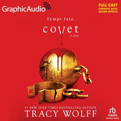 Covet (Part 1 of 2) (Dramatized Adaptation) [Audiobook]