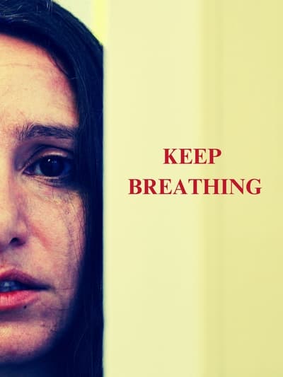 Keep Breathing (2024) 1080p WEB-DL DD 2 0 H264-BobDobbs 5641d178a16dfe0d93b439ccfa6ac960