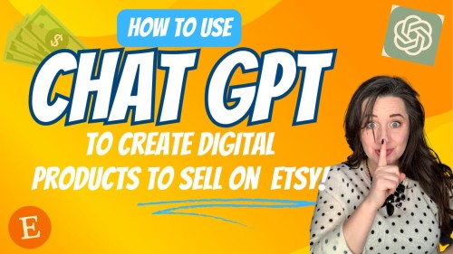 Create And Sell Digital Products With Chat Gpt