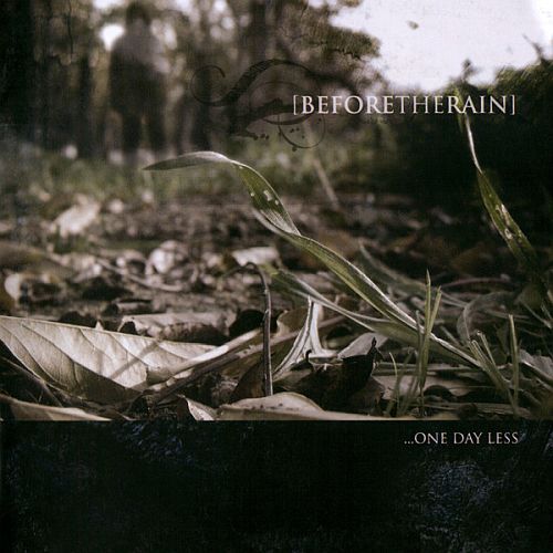 Before The Rain - ...One Day Less (2007) (LOSSLESS)