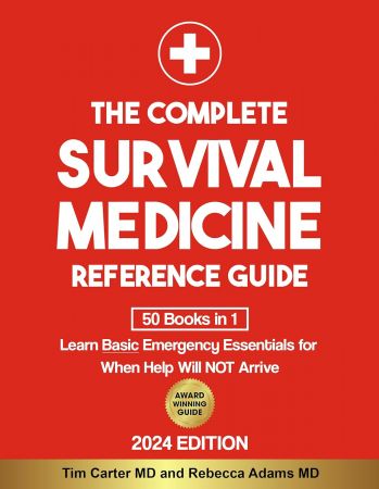 The Survival Medicine Reference Guide - 50 Books in 1