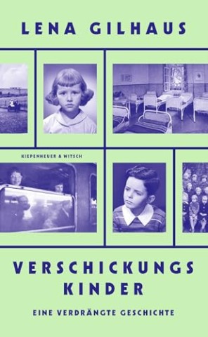 Cover: Gilhaus, Lena - Verschickungskinder