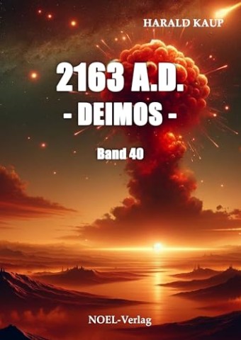 Kaup, Harald - Neuland-Saga 40 - 2163 A.D. - Deimos