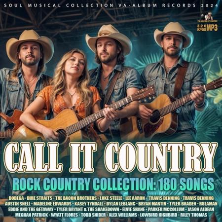 VA | Call It Country 2024 год Скачать Онлайн в Mp3 (Бесплатно)