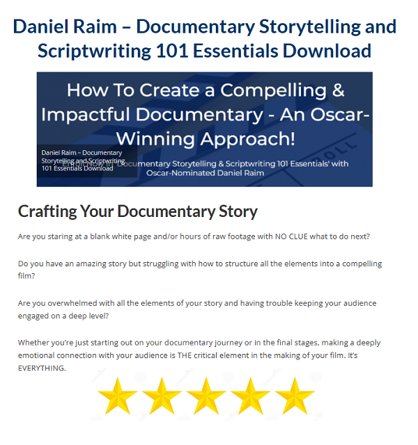 Daniel Raim – Documentary Storytelling and Scriptwriting 101 Essentials Download