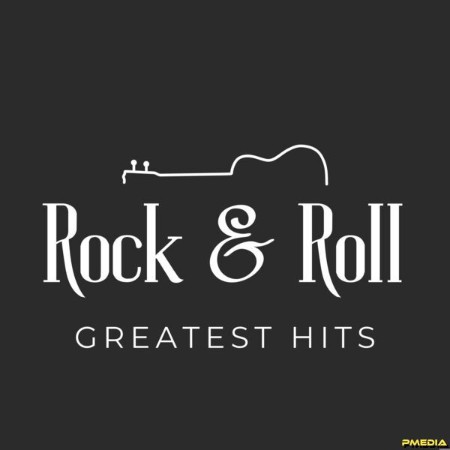 VA - Rock & Roll Greatest Hits 2024