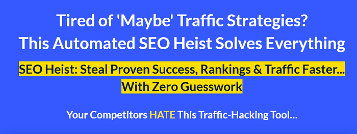 Traffic Thief – Tired of Traffic Strategies? This Automated SEO Heist Solves Everything